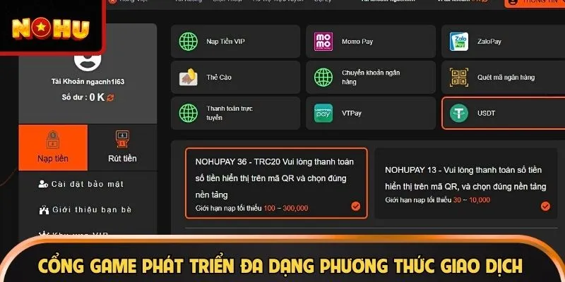 Cổng game phát triển đa dạng phương thức giao dịch